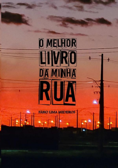 O Melhor Livro Da Minha Rua