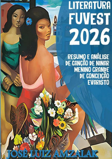 Resumo E Análise De Canção De Ninar Menino Grande