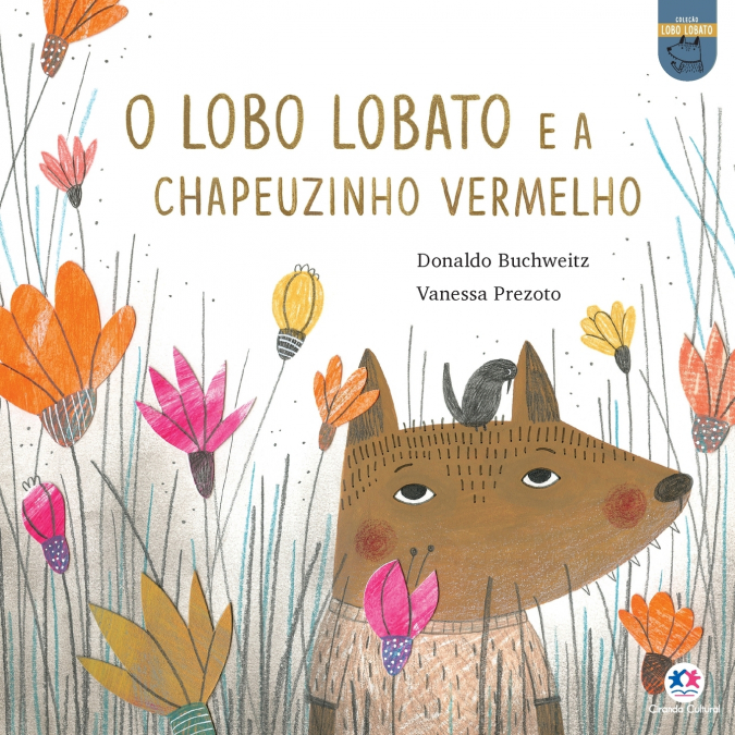 O lobo Lobato e a Chapeuzinho Vermelho