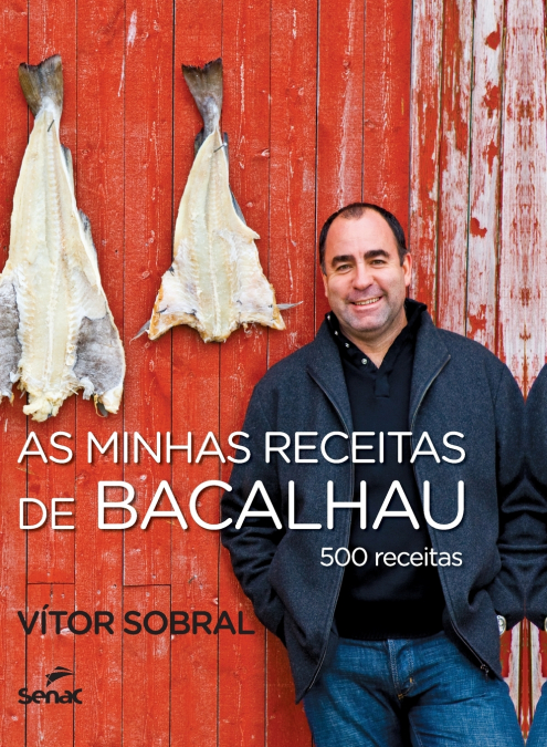 As minhas receitas de bacalhau