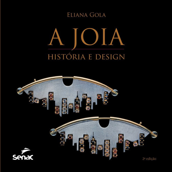 JOIA, A - HISTORIA E DESIGN
