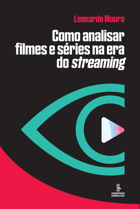 Como analisar filmes e séries na era do Streaming
