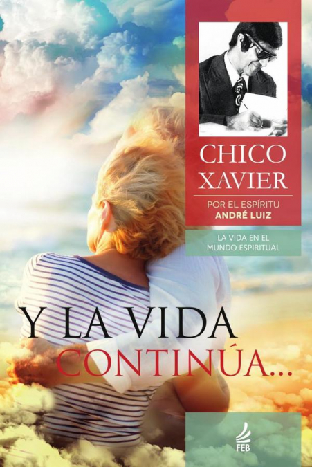 Y la vida continúa... (E a vida continua... - Espanhol)