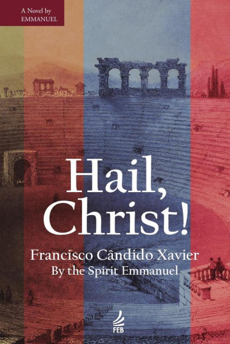 Hail, Christ! (Ave, Cristo! - Inglês)