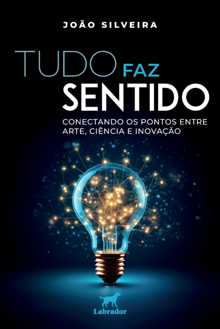 Tudo faz sentido