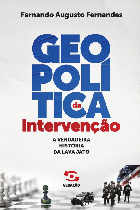 Geopolítica da Intervenção