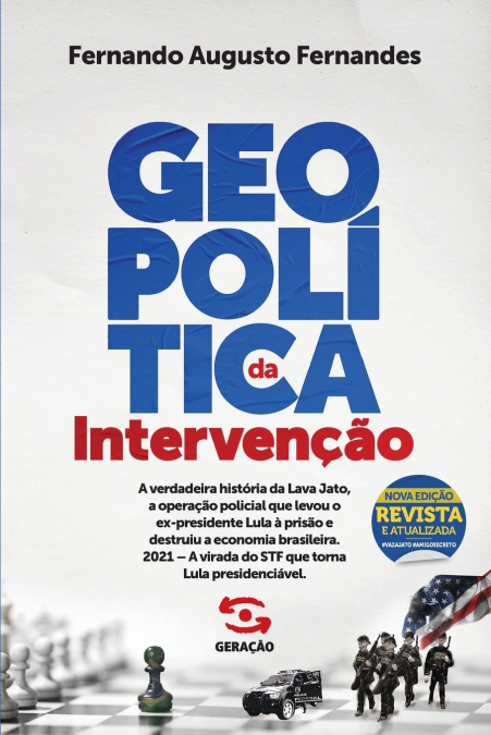 Geopolítica da intervenção - 2ª edição revista e atualizada