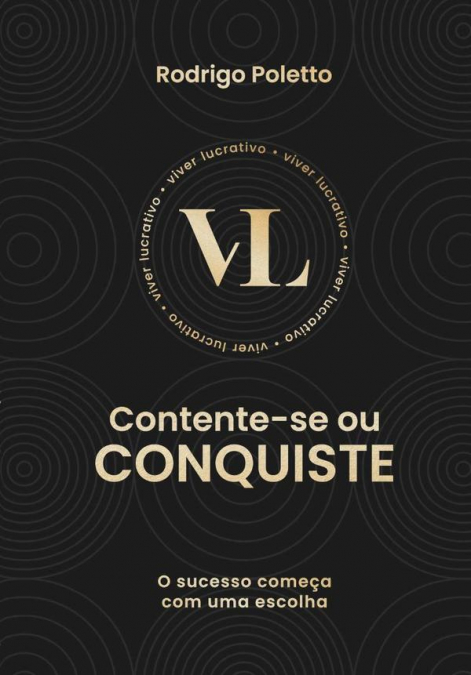 Contente-se Ou Conquiste