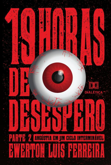 19 Horas de Desespero - Parte 2