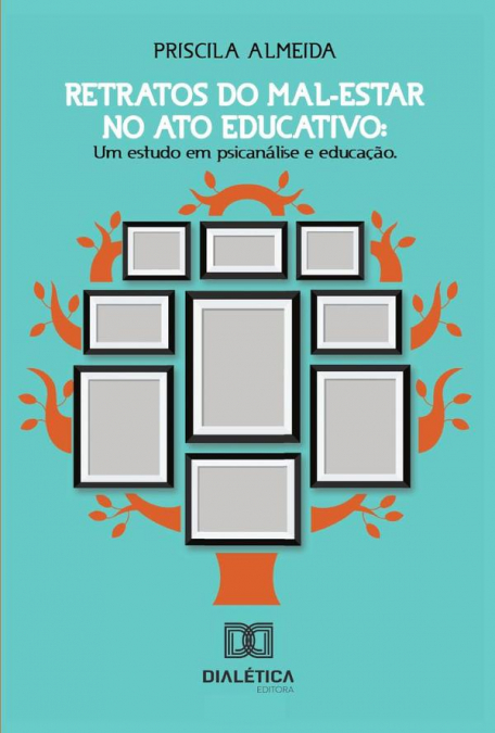 Retratos do mal-estar no ato educativo