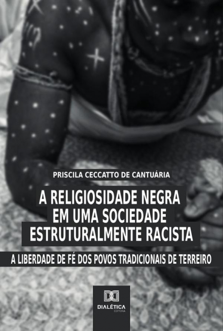 A religiosidade negra em uma sociedade estruturalmente racista