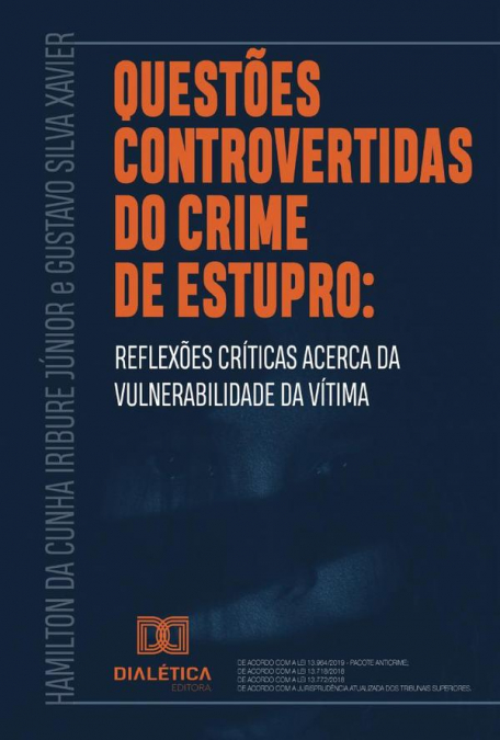 Questões controvertidas do crime de estupro
