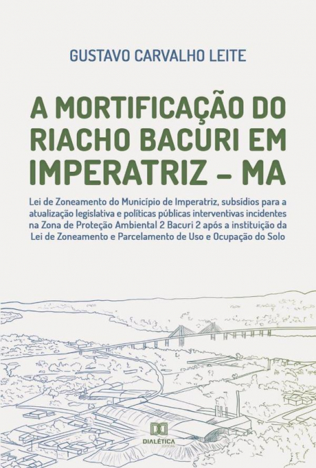 A Mortificação do Riacho Bacuri em Imperatriz – MA