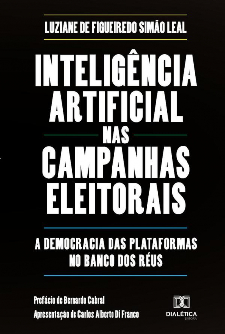 Inteligência artificial nas campanhas eleitorais
