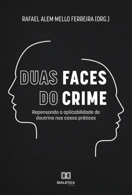 Duas faces do crime