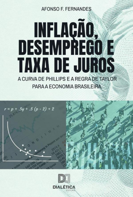 Inflação, desemprego e taxa de juros