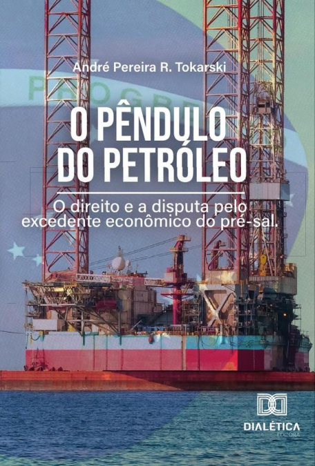 O Pêndulo do Petróleo