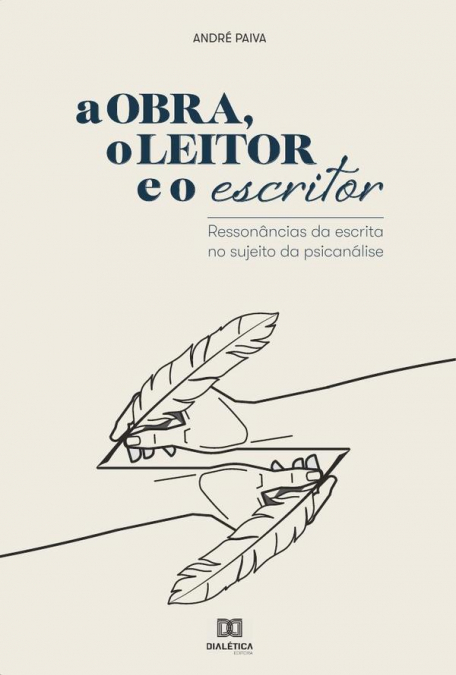 A obra, o leitor e o escritor