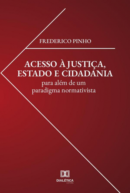 Acesso à justiça, estado e cidadania