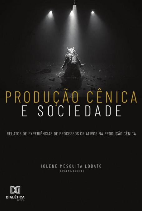 Produção cênica e sociedade