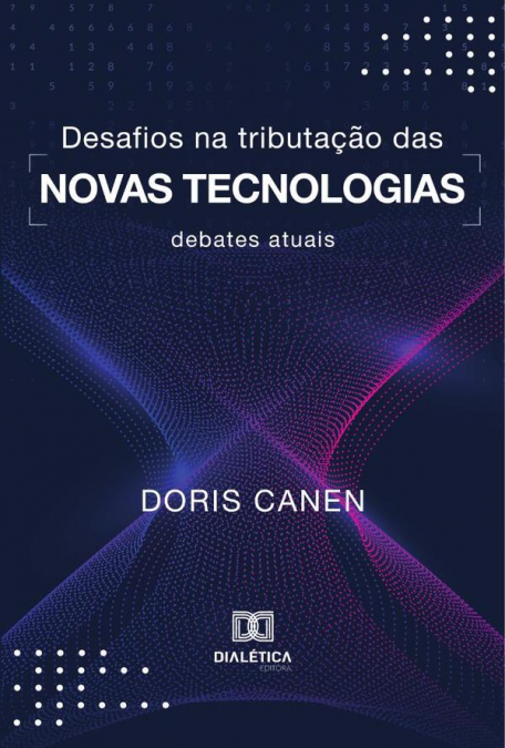 Desafios na tributação das novas tecnologias