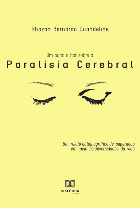 Um outro olhar sobre a paralisia cerebral