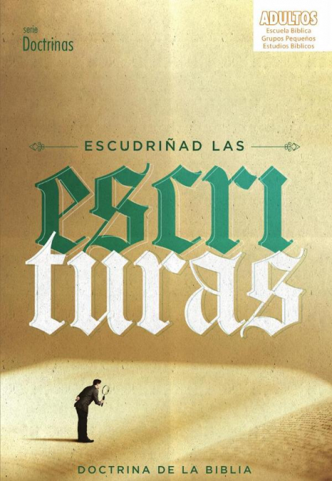 Escudriñad las escrituras