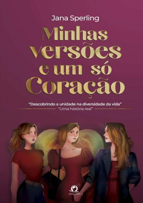 Minhas Versões E Um Só Coração