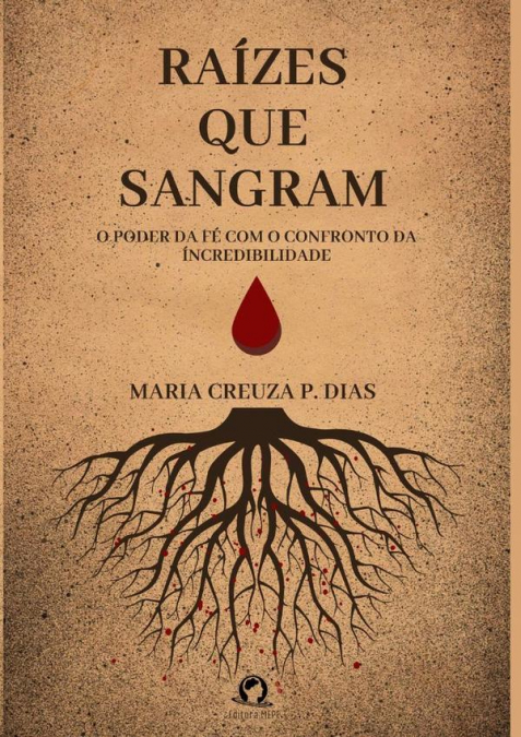 Raízes Que Sangram