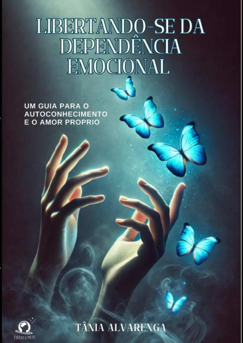 Libertando-se Da Dependência Emocional