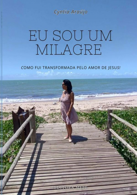 Eu Sou Um Milagre