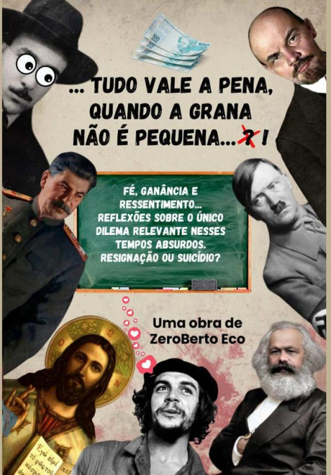 …tudo Vale A Pena, Quando A Grana Não É Pequena…?!