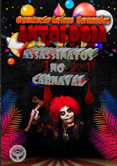 Antologia Assassinatos No Carnaval