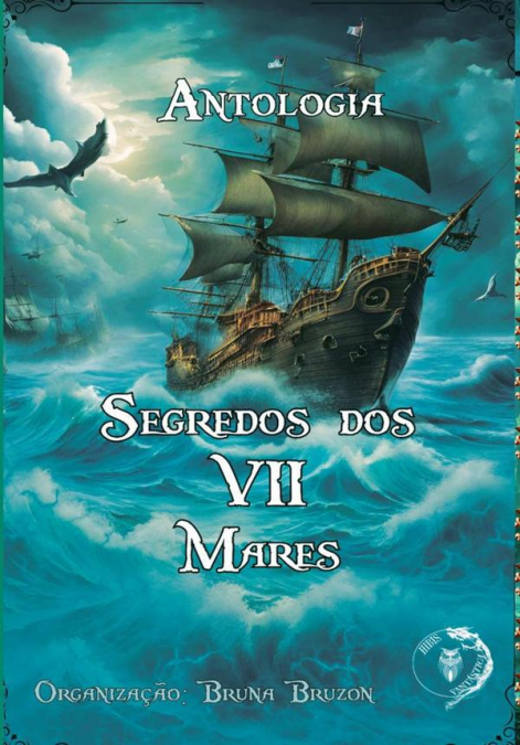 Antologia Segredos Dos Vii Mares