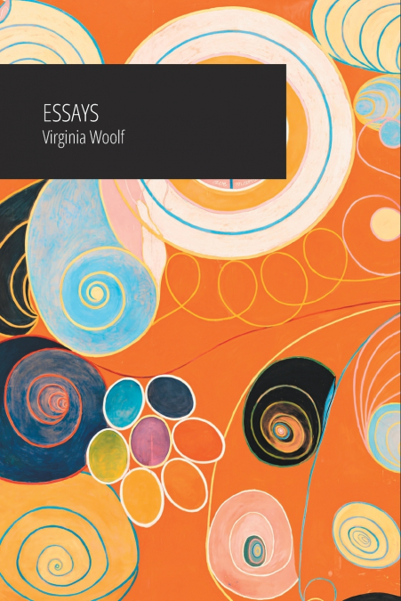 Essays - Virginia Woolf