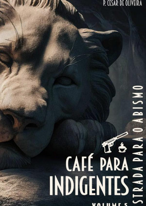 Café Para Indigentes - Volume 5