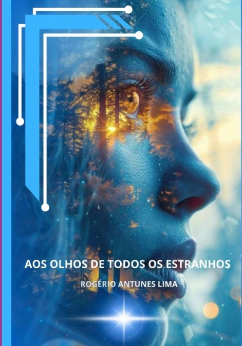 Aos Olhos De Todos Os Estranhos