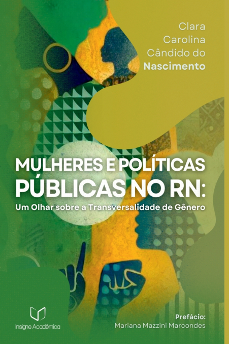 Mulheres E Políticas Públicas No Rn