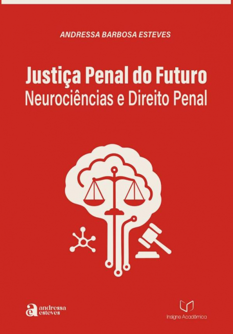 Justiça Penal Do Futuro