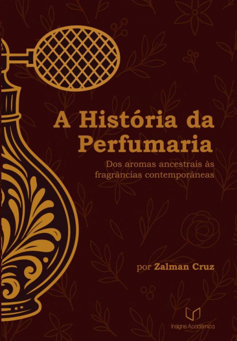 A História Da Perfumaria
