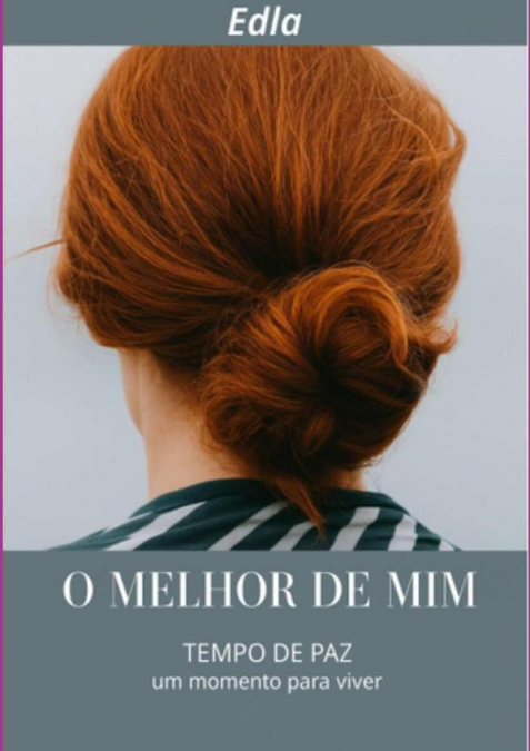 O Melhor De Mim