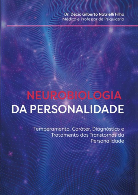 Neurobiologia Da Personalidade