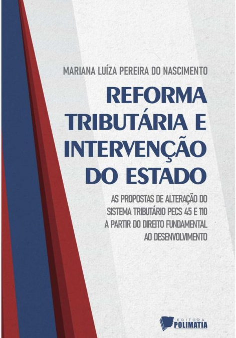 Reforma Tributária E Intervenção Do Estado