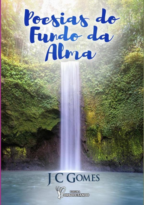 Poesias Do Fundo Da Alma