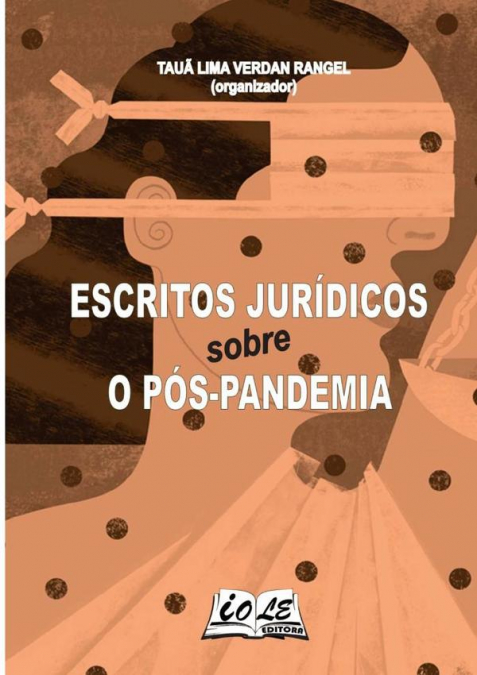 Escritos Jurídicos Sobre O Pós-pandemia