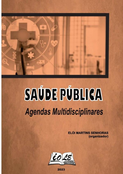 Saúde Pública: Agendas Multidisciplinares