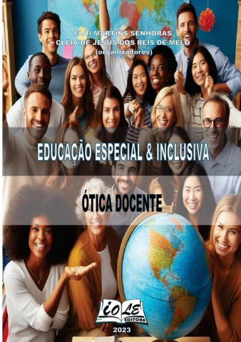 Educação Especial & Inclusiva: Ótica Docente