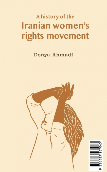 A History Of The Iranian Women’s Rights Movement