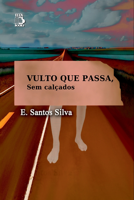 Vulto Que Passa, Sem Calçados