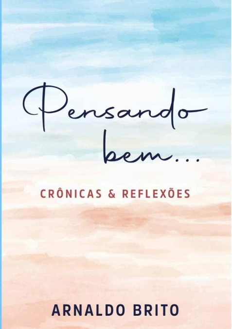 Pensando Bem...